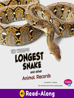cover image of The World's Longest Snake and Other Animal Records